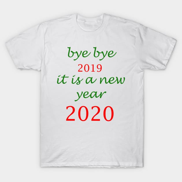 2020,new year T-Shirt by makram